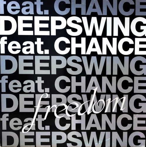 Deep swing freedom 2003 - deep,
