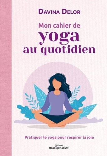 Mon cahier yoga au - yoga,