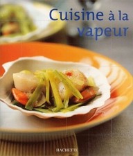 Cuisine à la vapeur -