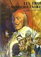 Les Trois mousquetaires (Chefs-d'oeuvre pour les jeunes), Alexandre Dumas