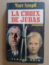 LA CROIX DE JUDAS - ANGOISSE -