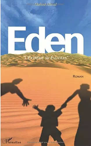 Eden extrême eviteras - eden, l'extrême