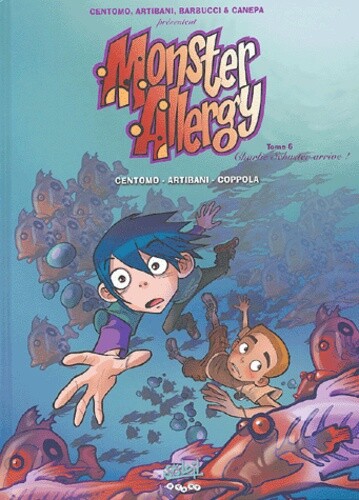 Monster allergy tome - monster, 6