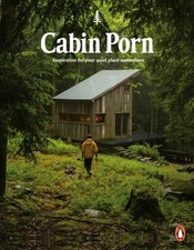 Cabin Porn : Inspiration Pour