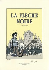 PEYO JOHAN ET PIRLOUIT LA FLÈCHE NOIRE SERIGRAPHIE 259 ex. n°tés/signés 1991