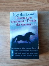Livre - L'homme qui murmurait à l'oreille des chevaux de Nicholas evans