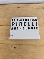 le calendrier pirelli anthologie 2001 ED flamarion de 1964 a 2001