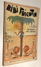 BIBI FRICOTIN boit l'Obstacle  - N°4 - Edition Novembre  1936 - Bel Etat.