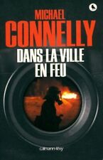 Dans la ville en feu [Broché]