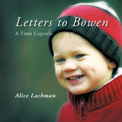 Letters bowen a time - a,
