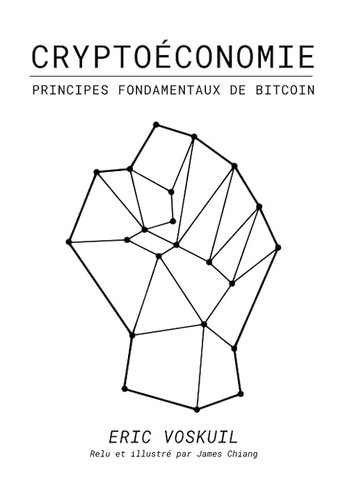 Cryptoéconomie principes - cryptoéconomie:,