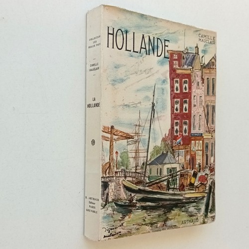 Hollande camille mauclair - la,