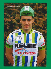 CYCLISME carte cycliste JAVIER CLARAMUNT équipe KELME 1990 Signée