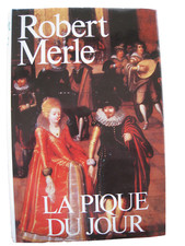 Robert MERLE.  Fortune de