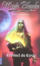 Magie blanche Tome II : Le