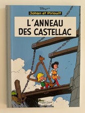 L'ANNEAU DES CASTELLAC (JOHAN et PIRLOUIT) de PEYO Tirage de Luxe GOLDEN CREEK