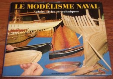 LE MODELISME NAVAL plans styles techniques 1994 Le Chasse-Marée bateaux voile