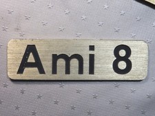 insigne emblème logo sigle AMI 8 Capot coffre calandre boite à gants Citroen ??