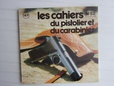 Cahiers du pistolier  N° 52/ Sig P 210 /cartouche d'entrainement Speer