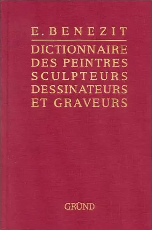 Bénézit dictionnaire des - bénézit,,