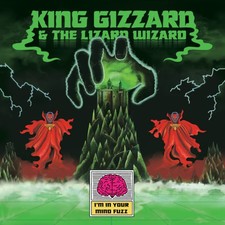 KING GIZZARD & THE LIZARD WIZARD - I'M IN YOUR MIND FUZZ (VINYL 33T 2014 EUROPE)