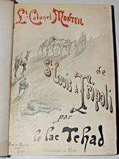 MONTEIL. ‎De Saint-Louis à Tripoli par le lac Tchad. Voyage au travers du Soudan