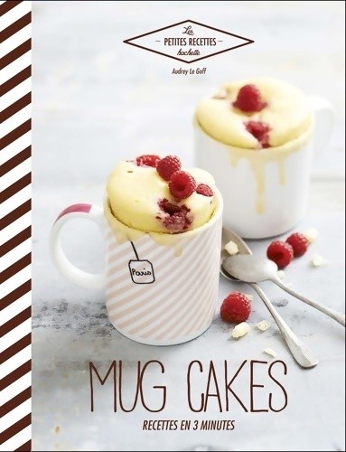 Mug cakes recettes en 3 - :,