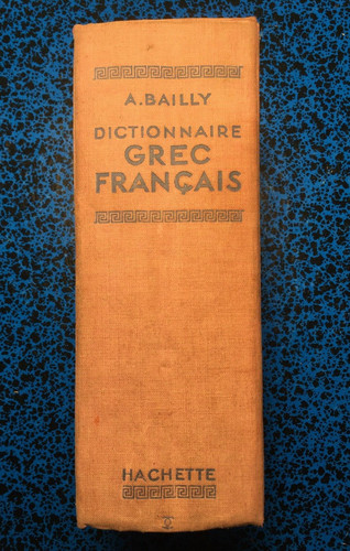Dictionnaire grec francais - dictionnaire,
