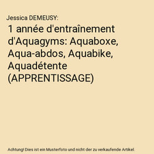 1 année d'entraînement