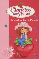 Le chef de Fraisi-Paradis -