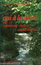 Livre Santé  oui à la santé