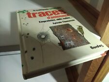 Multiguide nature des traces d'animaux (empreintes, nids,.. / Thomassin / Bordas