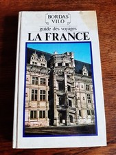 Guide Des Voyages/La France - Bordas Vilo