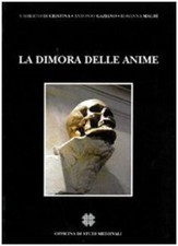 Antonio Gaziano Umberto Di Cristina La dimora delle anime (Poche)
