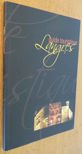 Langres guide touristique - guide,