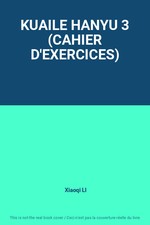 KUAILE HANYU 3 (CAHIER