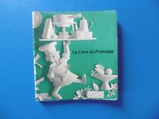 LE LIVRE DU FROMAGE - UNION