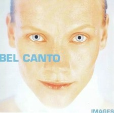 Images, Bel Canto