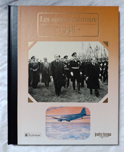 Les années mémoires 1938 - années, ed