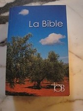 La Bible TOB : Traduction