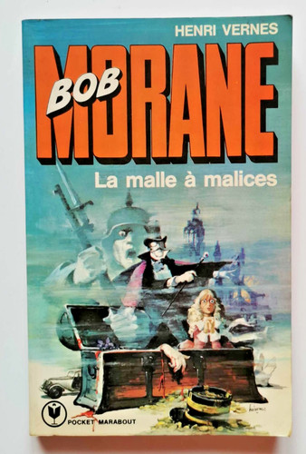 Bob morane marabout - bob, n°