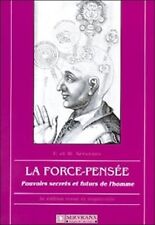 La force-pensée - Félix Servranx - V629382