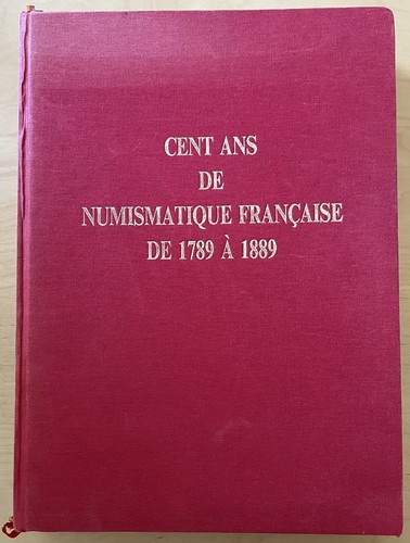 Cent ans numismatique - cent, de