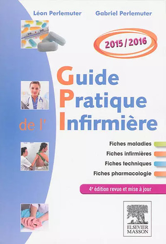 Guide pratique infirmiere - guide,