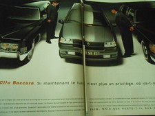 Une double page Publicité 1993  Clio Baccara le luxe n'est plus un privililège