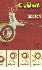 PUBLICITE 1967   SCOTCH  le nouveau dévidoir CLONK