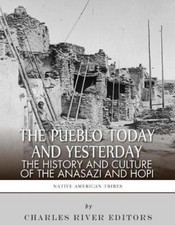 The Pueblo of Yesterday and