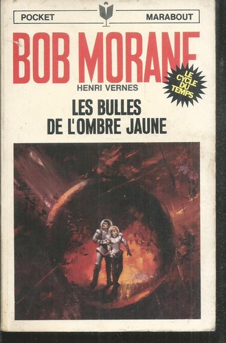 Bob morane les bulles - morane.,