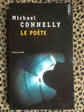 Le Poete - Michael Connelly - Ed du Seuil - 548 pages - 1997 - Points Policier.