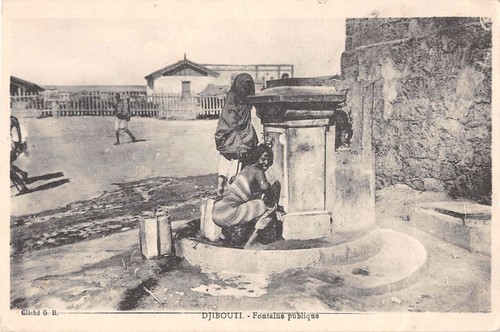 Cpa djibouti fontaine publique - djibouti,